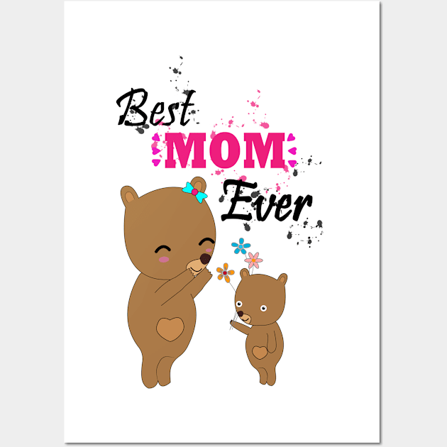 Best Mom Ever Wall Art by bratshirt